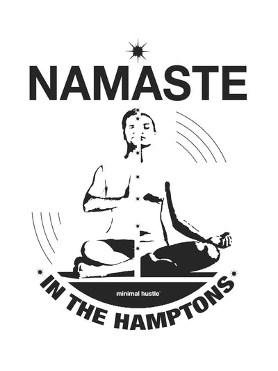 Namaste (Nah I'm-A-Stay) || In The Hamptons || Yoga Fest, The Hamptons, NY.